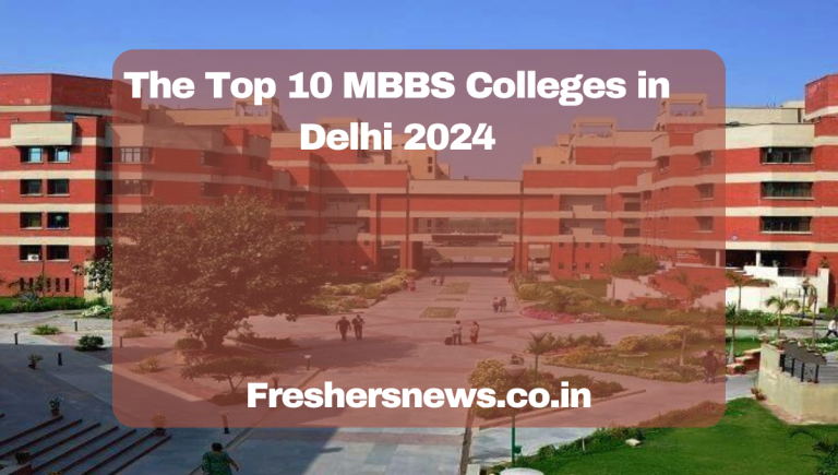Top MBBS Colleges in Delhi 2024