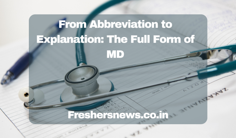 From Abbreviation to Explanation: The Full Form of MD