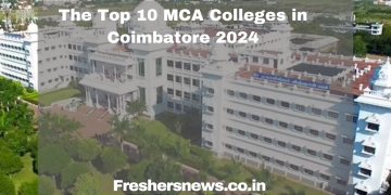The Top MCA Colleges in Coimbatore 2024