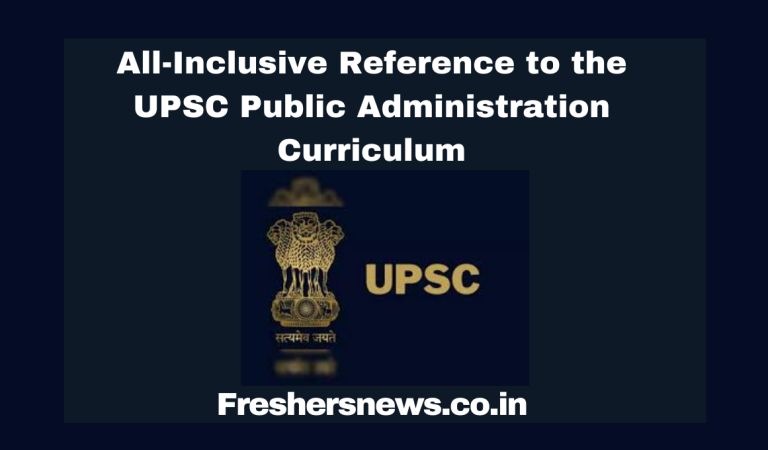 All-Inclusive Reference to the UPSC Public Administration Curriculum 