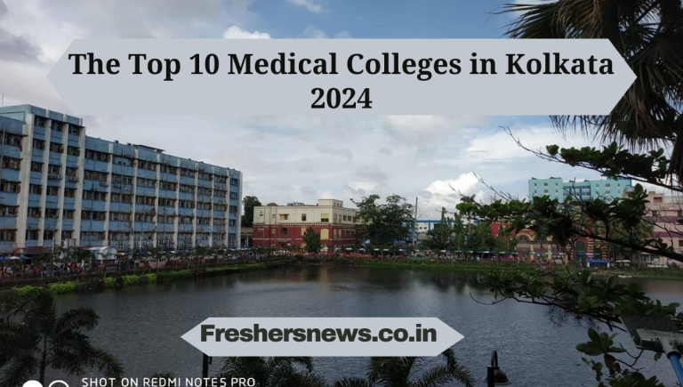 Top Medical Colleges in Kolkata 2024