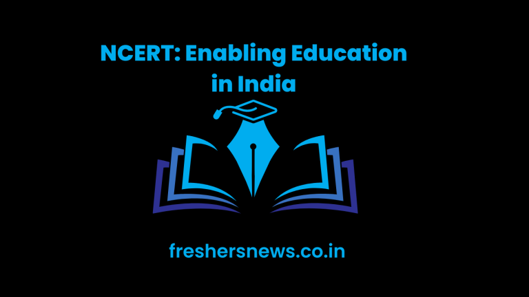  NCERT: Enabling Education in India