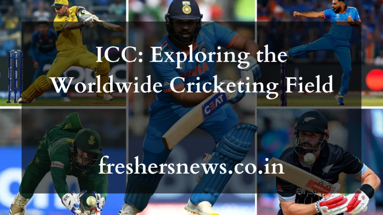 ICC: Exploring the Worldwide Cricketing Field