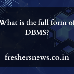 What is the full form of DBMS?