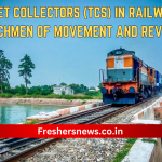 Ticket Collectors (TCs) in Railways: Watchmen of Movement and Revenue