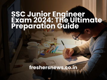 SSC Junior Engineer Exam 2024: The Ultimate Preparation Guide