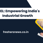 BHEL: Empowering India's Industrial Growth 