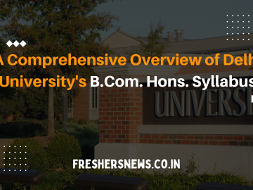 A Comprehensive Overview of Delhi University's B.Com. Hons. Syllabus