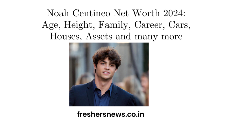Noah Centineo Net Worth 2024: Age, Height, Family, Career, Cars, Houses, Assets and many more
