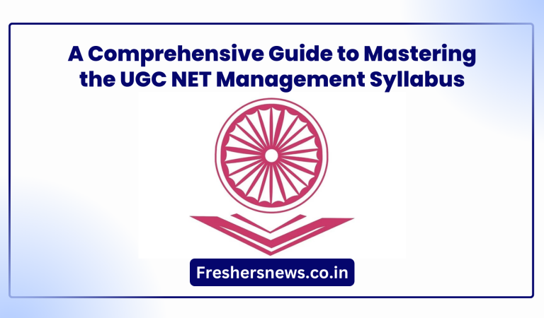 A Comprehensive Guide to Mastering the UGC NET Management Syllabus