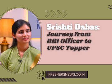 Srishti Dabas: Journey from RBI Officer to UPSC Topper