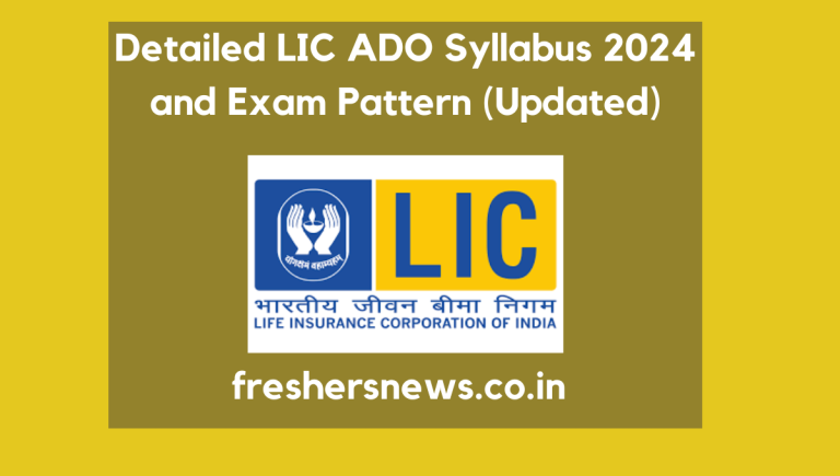 Detailed LIC ADO Syllabus 2024 and Exam Pattern (Updated)