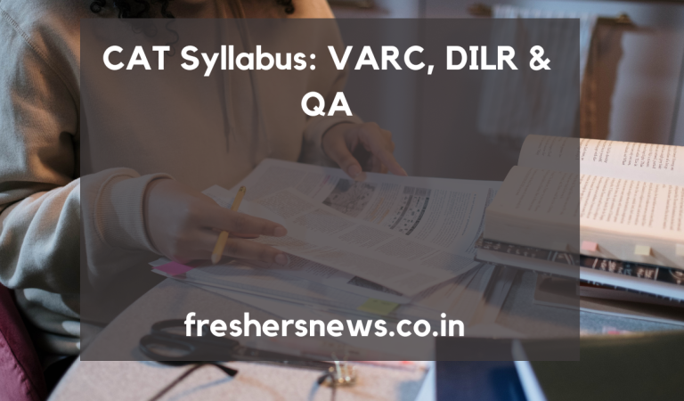 CAT Syllabus: VARC, DILR & QA