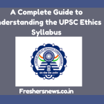 UPSC Ethics Syllabus