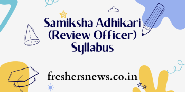 Samiksha Adhikari (Review Officer) Syllabus