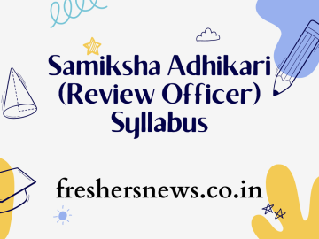 Samiksha Adhikari (Review Officer) Syllabus