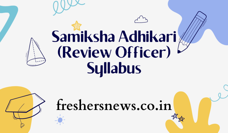 Samiksha Adhikari (Review Officer) Syllabus