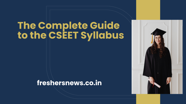 The Complete Guide to the CSEET Syllabus 