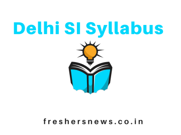Delhi SI Syllabus