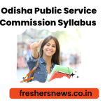 Odisha Public Service Commission Syllabus 