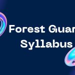 Forest Guard Syllabus