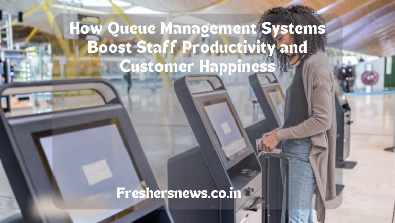 How Queue Management Systems Boost Staff Productivity and Customer Happiness