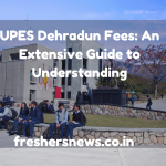 UPES Dehradun Fees