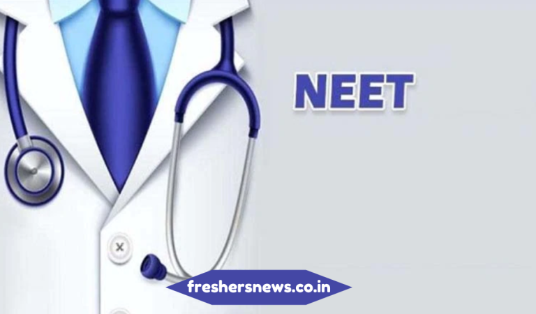 NEET Exam in India, Full Form, Eligibility criteria, Preparation, Exam pattern, Syllabus, Books and Many More