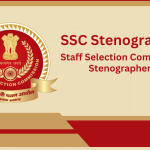 All-Inclusive SSC Stenographer Guide: Exam Pattern, Eligibility Criteria, Practice, and Frequently Asked Questions