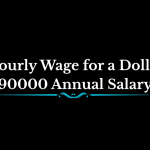 Hourly Wage for a Dollar 90000 Annual Salary