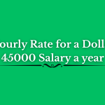 Hourly Rate for a Dollar 45000 Salary a year