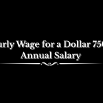 Hourly Wage for a Dollar 75000 Annual Salary