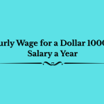 Hourly Wage for a Dollar 100000 Salary a Year