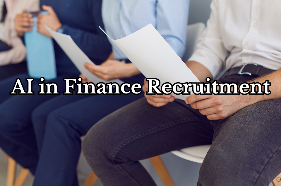 AI in Finance Recruitment