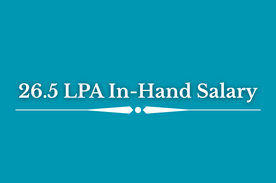 26.5 LPA In-Hand Salary