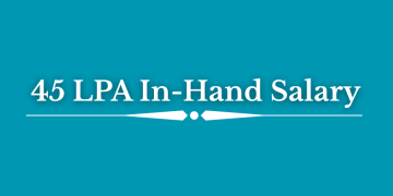 45 LPA In-Hand Salary