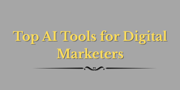 AI Tools for Digital Marketing