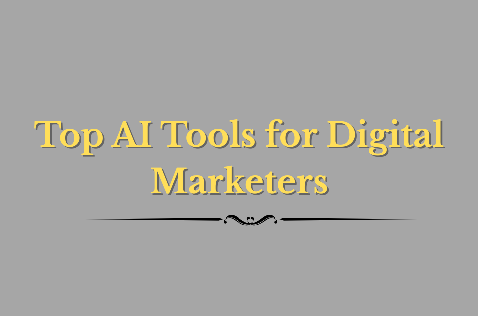 AI Tools for Digital Marketing